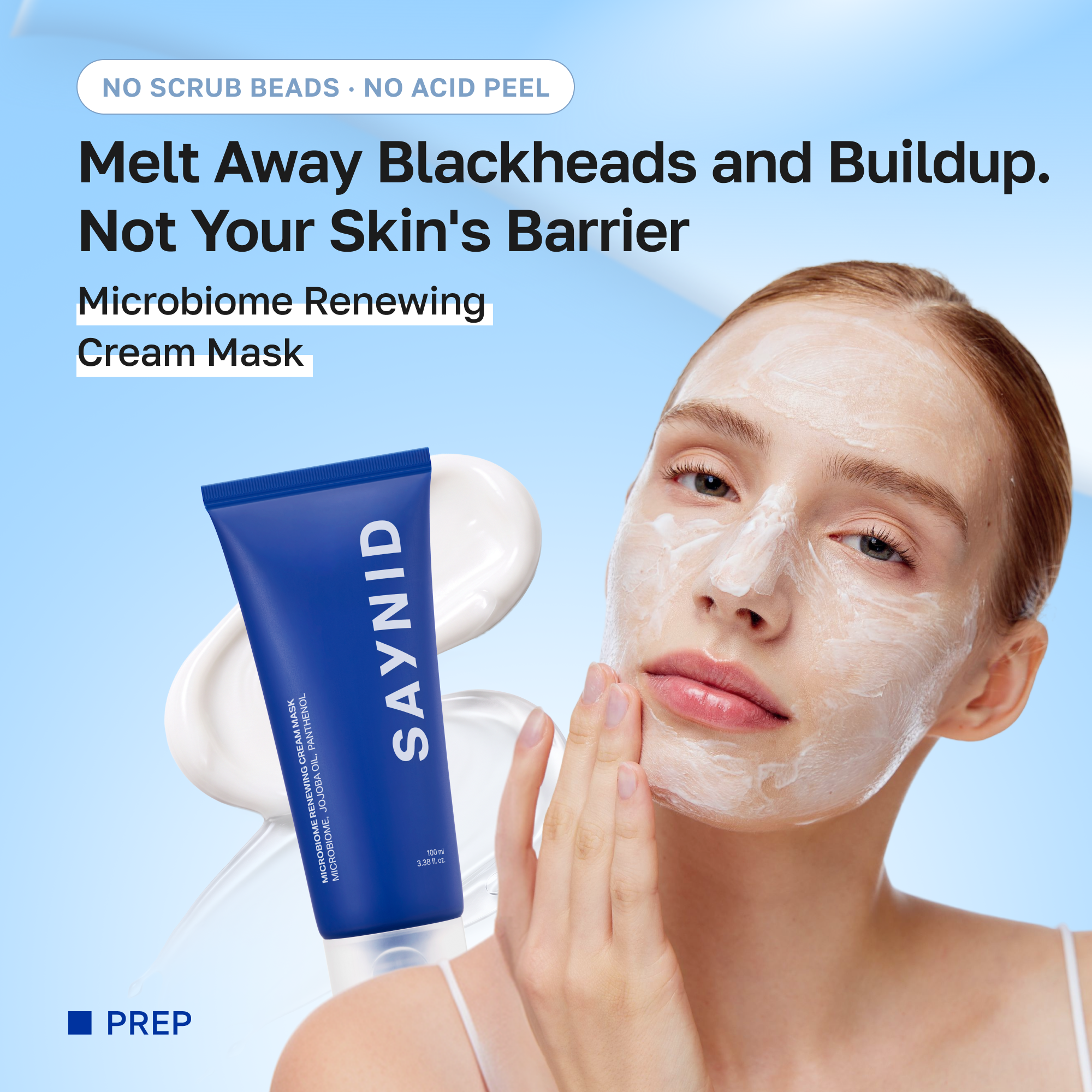 Melt away blackheads and buildup, not your skin barrier. Microbiome Renewing Cream Mask